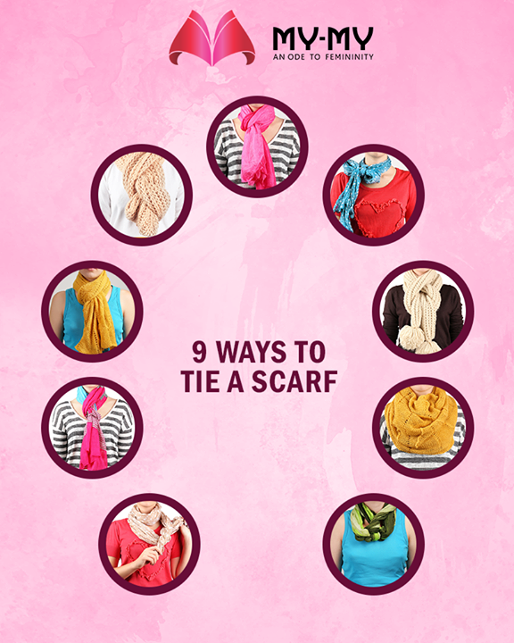 From edgy to innocent, get a different type of looks with Scarves. Have a glimpse of different ways to tie a scarf and get the look you want in minutes. 

#FashionTips #MyMy #MyMyAhmedabad #Fashion #Ahmedabad #Makeup