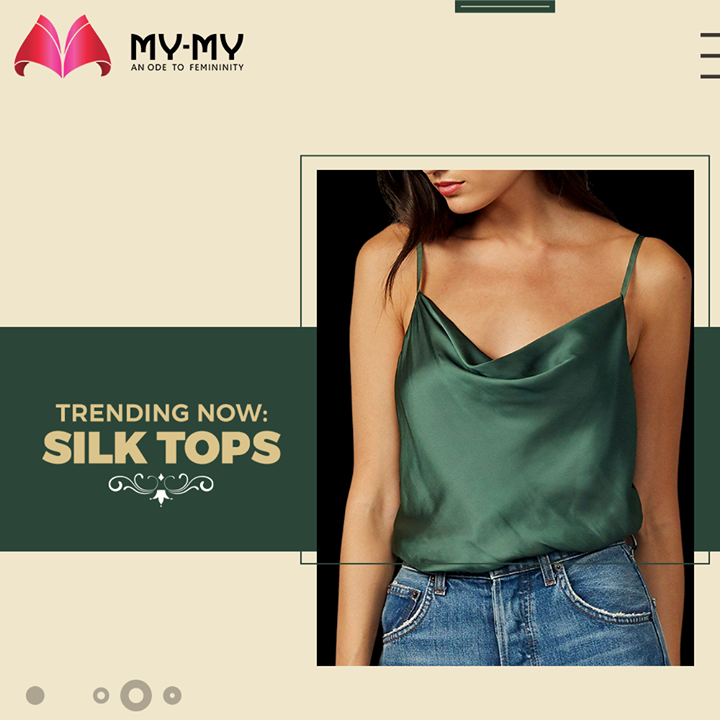 Get introduced to trends with My My.

This week on the list of Trending Now is Silk Tops! Simple but sexy, these instantly increase the oomph as soon as you walk in.

#MyMy #MyMyCollection #Clothing #Fashion #Tees #Tops #SilkTops #HighWaistJeans #Casual #Style #WomensFashion #ExculsiveEnsembles #ExclusiveCollection #Ahmedabad #Gujarat #India