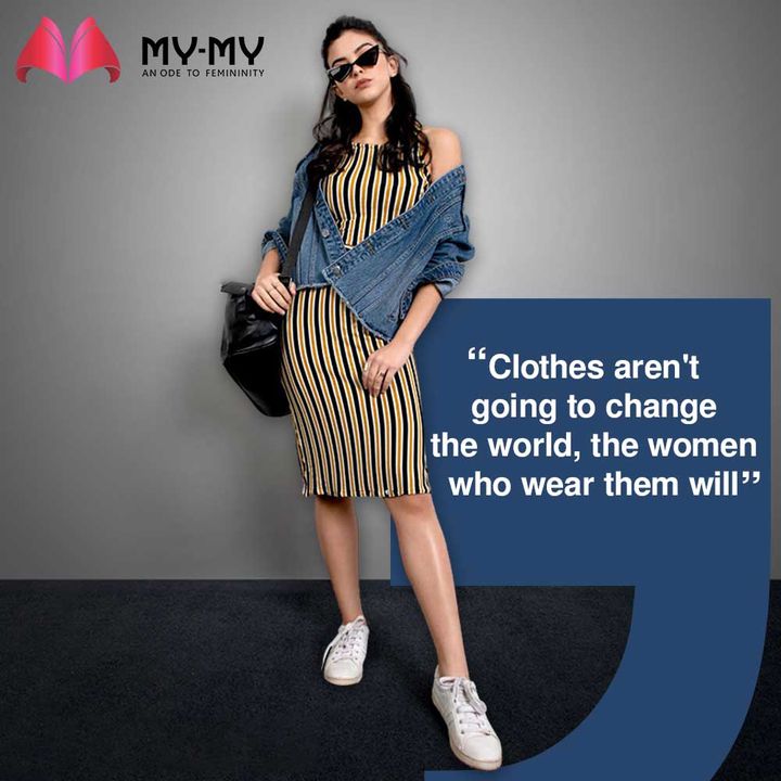 Clothes aren't going to change the world, the women who wear them will. 

#MyMy #MyMyCollection #Clothing #Fashion #Outfit #FashionOutfit #Dresses #CasualWear #Style #WomensFashion #Ahmedabad #SGHighway #SGRoad #CGRoad #Gujarat #India