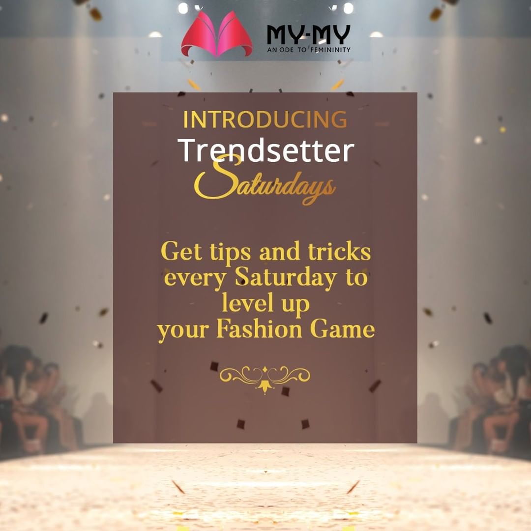 Get fashionable with our new series of Trendsetter Saturdays!

Stay Tuned.

#MyMyCollection #Clothing #Fashion #Outfit #FashionOutfit #EthnicCollection #FestiveWear #WeddingOutfits #OOTD #Style #WomensFashion #Ahmedabad #SGHighway #SGRoad #CGRoad #Gujarat #India